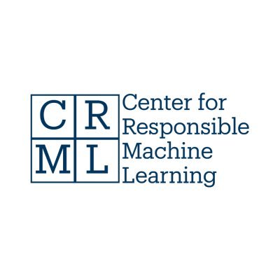 Center for Responsible ML (CRML) @ucsantabarbara.
Our mission is to advance the frontiers of AI & ML responsibly, with the ultimate goal of benefiting humanity.