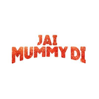 @JaiMummyDi