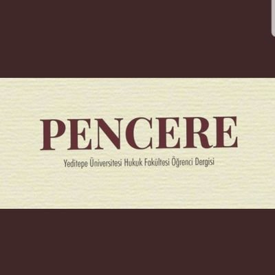 Yeditepe Hukuk Kulübü Pencere Dergisi