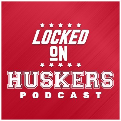 Official #Huskers Podcast of the Locked on Network | New episodes available Monday through Friday | Email: lockedonhuskers@gmail.com