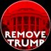Remove Trump (@Remove_TrumpNow) Twitter profile photo