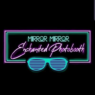 Mirror Mirror Enchanted Photobooth