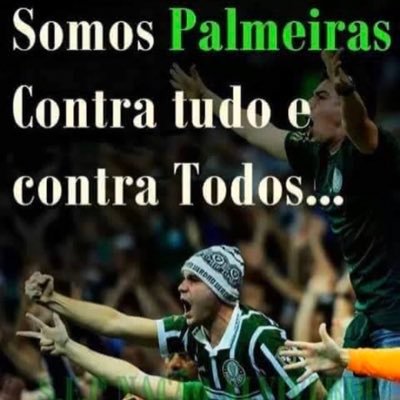 Contra tudo e todos e a favor da SEP. Pelo Palmeiras já perdi amizades,dinheiro,sono mas nunca a alegria e o orgulho de dizer. EU SOU PALMEIRENSE#