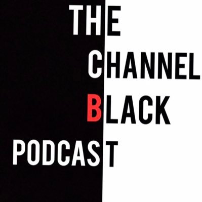 The Channel Black Podcast