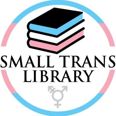 Glasgow branch the Small Trans Library, a lending library for trans people, running groups and doing mutual aid. contact glasgow@smalltranslibrary.org