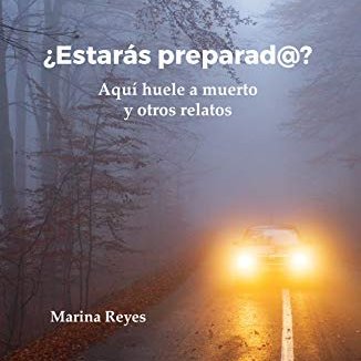 MarinaReyes2020's profile picture. Sueño, luego escribo.
¿Estarás preparad@? 
Reversión
El vidente
La maldición de las madres
¿Qué le sucedió a Lorraine Gifford?
La última oportunidad