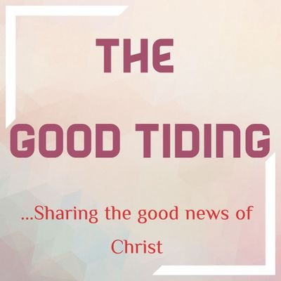 The Good Tiding Tidingthe Twitter The Good Tiding Tidingthe Twitter