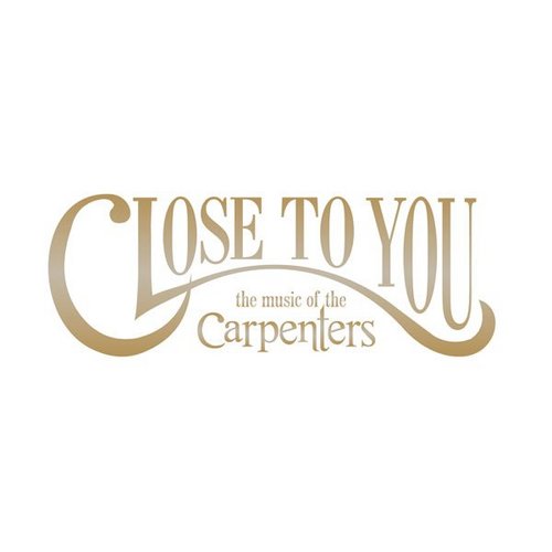 Close To You: The Music of the Carpenters. Seventies soft rock. Many instruments. Lovers of Wine.