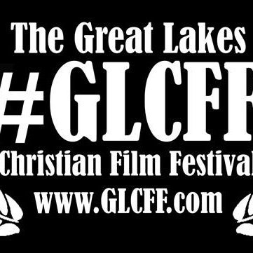 Great Lakes Christian Film Festival #GLCFF | https://t.co/u230CcwkxR | https://t.co/L3zt6zsSKJ | https://t.co/NXG0SZ48Ci… | glcffest@gmail.com