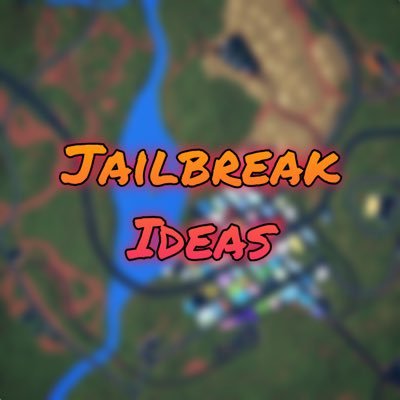 Jailbreak Ideas Jailbconcepts Twitter - how to drive a car in roblox jailbreak computer