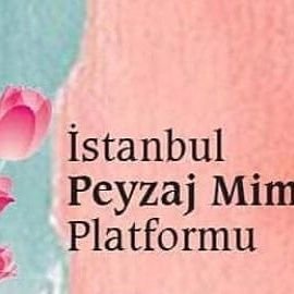 İstanbul Peyzaj Mimarları Platformu Yeniden, daha iyiye..