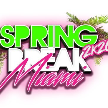 The Official SpringBreakMiami 2020 Week 1 March2nd-8th Week 2 March 9th-15th Week 3 March 16th- 22nd 🏖