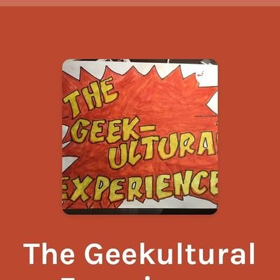 Geekultural Experience