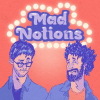 Mad Notions(@madnotionspod) 's Twitter Profileg