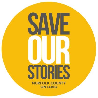 Save Our Stories is a grassroots movement in Norfolk County, ON to raise awareness and oppose Norfolk Council budget cuts to heritage and culture in 2020