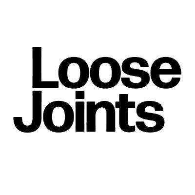 Loose Joints