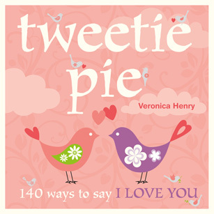 You don't need an excuse to tell that special someone you love them, but it isn't always easy to find the words. Tweetie Pie: 140 ways to say I LOVE YOU x0x