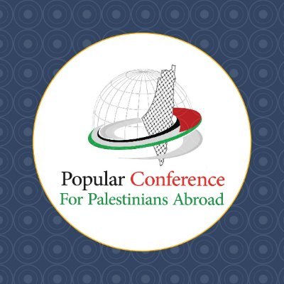 An inclusive Palestinian conference launching national popular action and activating our role abroad