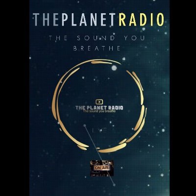 THE PLANET RADIO - The Sound You Breathe