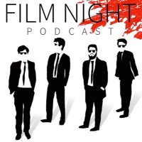 Film Night Podcast(@FilmNightPod) 's Twitter Profile Photo