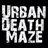 URBAN DEATH MAZE