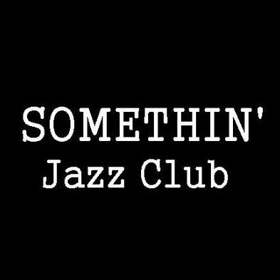 SOMETHIN' Jazz Club B2