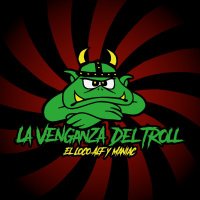 La Venganza Del Troll(@VenganzaTroll) 's Twitter Profile Photo
