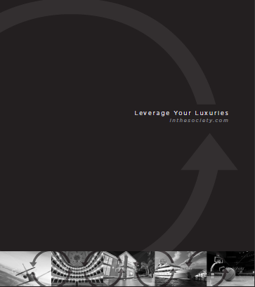 The Society is the world’s first exclusive luxury asset exchange that caters specifically to the affluent.