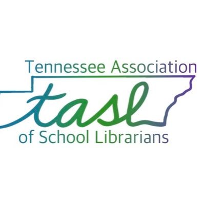 Tennessee Association of School Librarians ~
AASL affiliate organization
