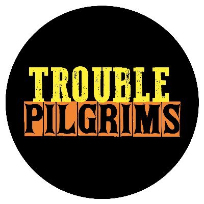 Trouble Pilgrims are Steve Rapid, Pete Holidai, Tony St Ledger, Johnny Bonnie and Bren Lynott. You can't run away from trouble, there ain't no place that far.