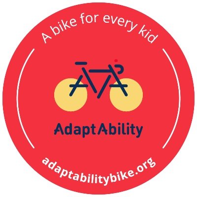 AdaptAbility, Nonprofit, customizing adaptive bicycles for children with special needs, allowing them to gain or/and improve mobility and exercise at no charge.