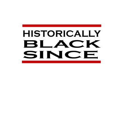 Historically Black Since