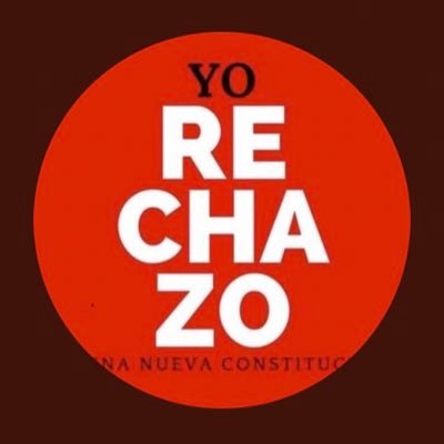 #YoRechazo #YoVotoRechazo