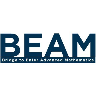 Bridge to Enter Advanced Mathematics (BEAM) asks, what does it really take for underserved students to enter a career in STEM fields? #realisticpathway