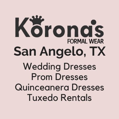 KoronasFormals's profile picture. Biggest Bridal, Prom, and Tuxedo shop in west Texas! Open Tuesday-Friday 10am-6pm and Saturday 10am-5pm.