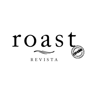 Revista Roast es una revista técnica bimestral dedicada al éxito y crecimiento de la industria de cafés especiales.