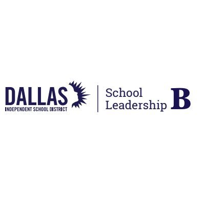 Dallas ISD - School Leadership B
