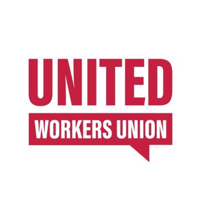 We're 150,000 workers, fighting for a better future. Authorised by T. Kennedy, United Workers Union, 833 Bourke St, Docklands, VIC 3008.