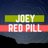 Joey Red Pill