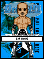Hatred is only known as an emotion, but the emotion can consume a person and become that person... I am that person!