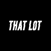 That Lot (@thatlot) 's Twitter Profile