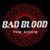 𝐁𝐀𝐃 𝐁𝐋𝐎𝐎𝐃 (@TheBadBloodFilm) Twitter profile photo