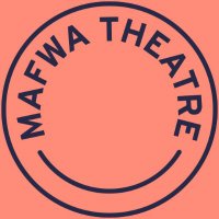Mafwa Theatre 🧡(@MafwaTheatre) 's Twitter Profile Photo