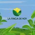 La Finca de Hoy (@lafincadehoy) Twitter profile photo La Finca de Hoy (@lafincadehoy) Twitter profile photo