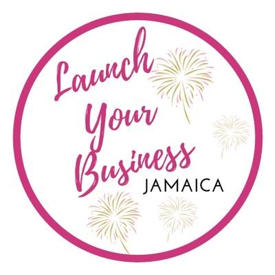 Launch Your Business - Jamaica