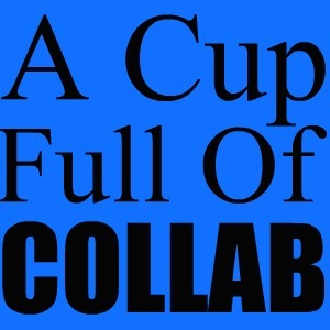 cupfullofcollab's profile picture. A Cup Full Of Collab is a YouTube collaboration channel. Subscribe for daily videos from different people, each collaborator having their own specific day.