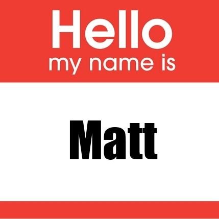 I'm Matt