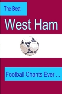 Author - The Best West Ham Football Chants Ever. Available from Amazon  http://t.co/nK76qUeXKQ