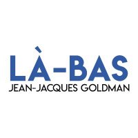 Jean-Jacques Goldman - Là-bas (@jacques_bas) 's Twitter Profile