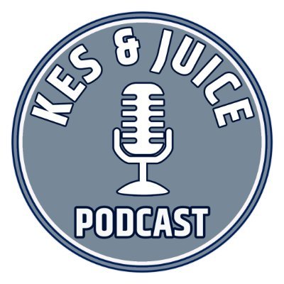 Kes and Juice Podcast